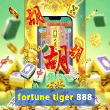 fortune tiger 888